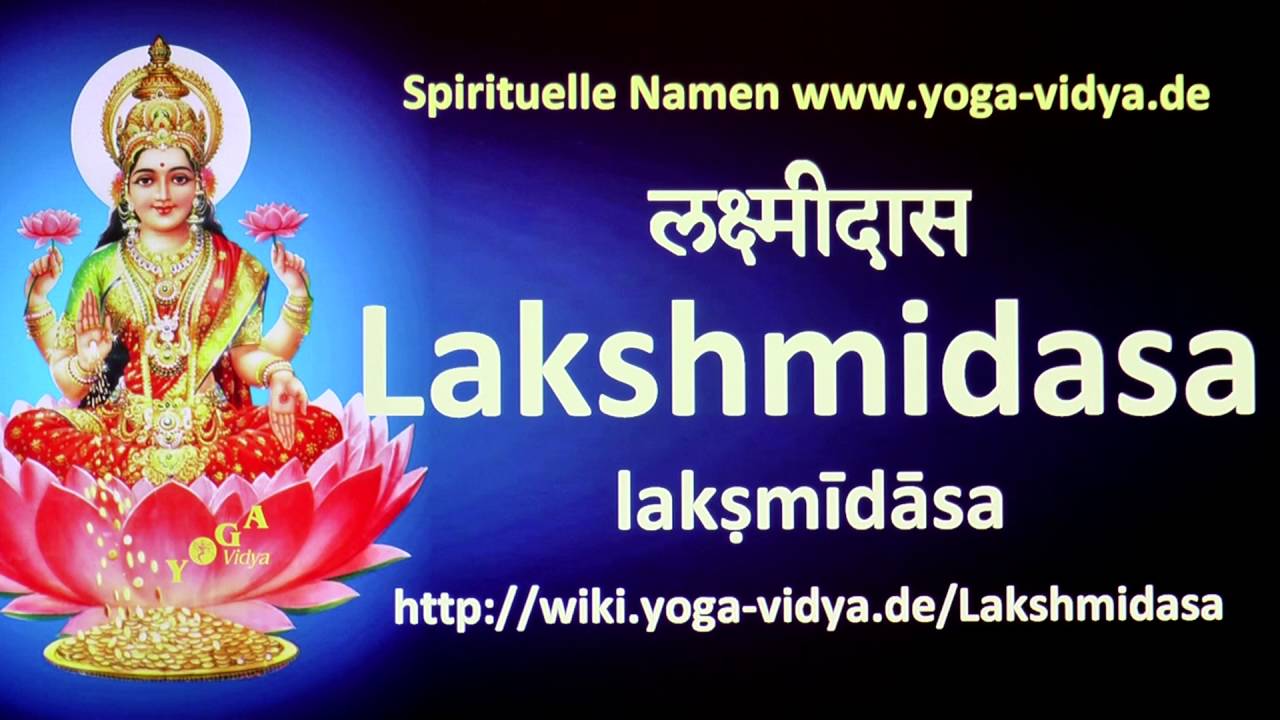 Spiritueller Name Lakshmidasa - Bedeutung und Übersetzung aus dem Sanskrit japanese food