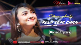 Jihan Audy - Rela Demi Cinta [Video Lyrics]