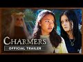 CHARMERS | Official Trailer