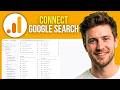 How to Connect Google Search Console to Google Analytics 4