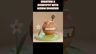 Easy 3D Honey Pot Tutorial - PT1 #blender3d #blendertutorials #blender #beginnerblender #shorts