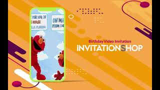Birthday Video Invitation - Elmo's World
