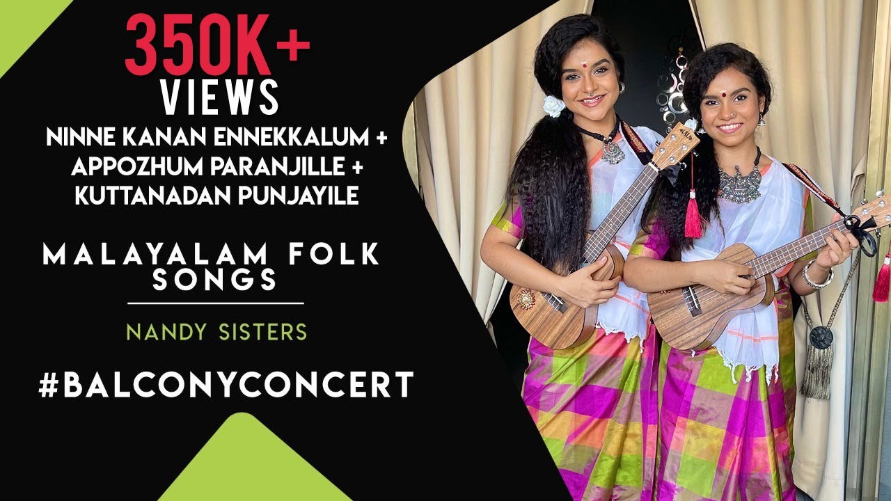 Ep 26  Balcony Concert   Ninne Kanan Appozhum Paranjille Kuttanadan Punjayille  Malayalam Folk