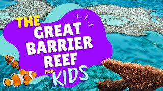 The Great Barrier Reef For Kids