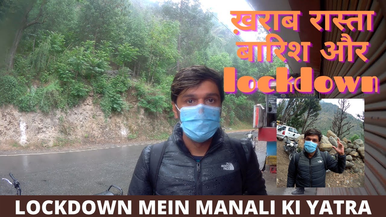 LOCKDOWN MEIN MANALI KI YATRA | BIKE RIDE MANALI 2021