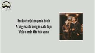 Mahalini x Rizky Febian - Satu Tuju (Lirik)