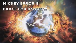 Mickey Error III Teaser 3