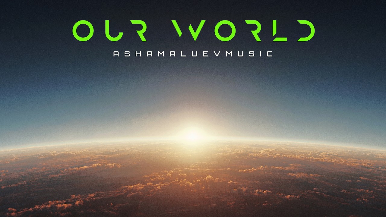 Our World - by AShamaluevMusic | Cinematic Emotional Music For Videos adlı videoyu YouTube'da izle Our World - by AShamaluevMusic | Cinematic Emotional Music For Videos adlı videoyu YouTube'da izle