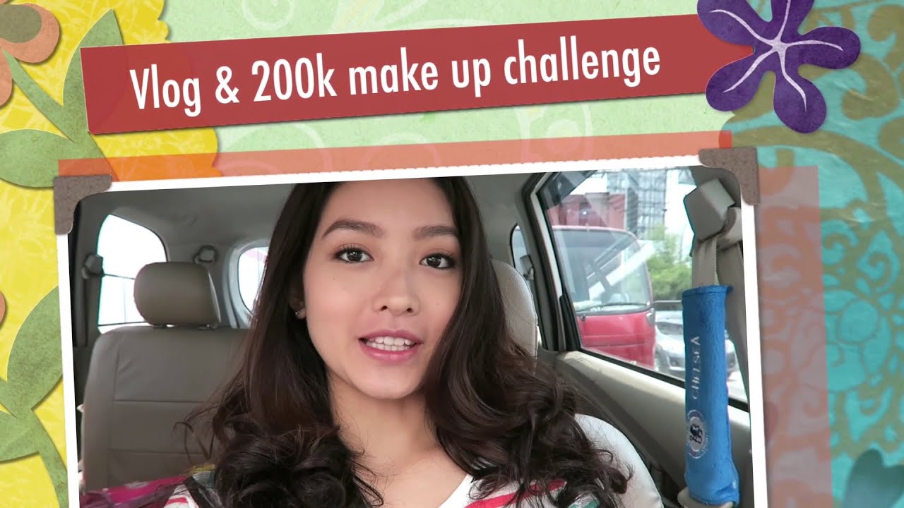 200K Makeup Challenge Ala Natasha Wilona YouTube