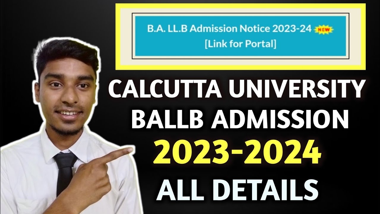 CALCUTTA UNIVERSITY BALLB ADMISSION 2023-24 FULL DETAILS 📌📌🎓 - YouTube