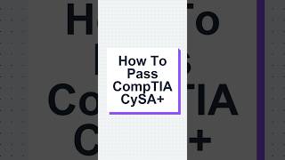How to Pass CompTIA CySA+ First Try | Ultimate Study Blueprint #comptia #cybersecurity