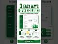 3 Easy Ways to Open an Excel File