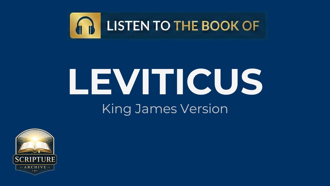 Leviticus Audio Bible (KJV) – Full Book Reading | Chapters 1–27 - YouTube