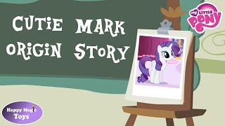 My Little Pony Rarity Cutie Mark Story Happy Magic Toys