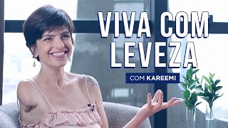 VIVA COM LEVEZA