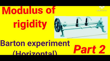 Modulus of rigidity by Barton apparatus| Young pratyashtha gunanak