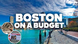 BOSTON ON A BUDGET! What to Do for Free and how to Save Money
