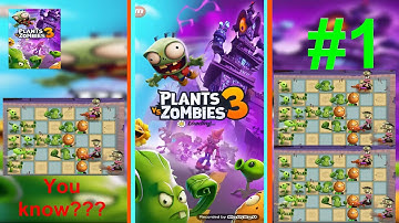 Plants vs zombies 3 # Gameplay Walkthrough part 1 (android.ios)