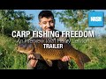 Henry Lennon - Carp Fishing Freedom - Trailer