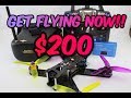 Get FPV DRONE RACING for ONLY $200!! Full Guide 2017 + GIVE AWAY