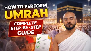 👉 Complete Umrah Guide 2026 | Step-by-Step Umrah Tutorial for Beginners