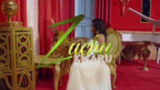 Zuchu - Kwaru (Official Video)