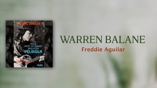 WARREN BALANE - Freddie Aguilar (Official Audio) OPM