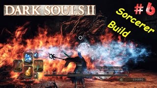 Dark Souls 2 SOTFS Pure Sorcerer Build Walkthrough Part 6 (Covetous Demon)