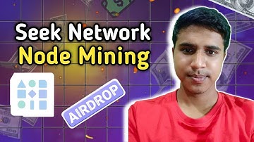 Seek Network Airdrop | Seek Network Airdrop Full Guide | Seek Network Airdrop Bangla