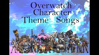 2018 Overwatch Character Theme Songs
