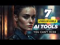 7 Mind-Blowing AI Tools You Can't Afford to Miss 🔥