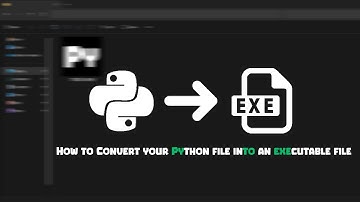 How to Convert your Python File Into an Executable File | UPDATED VIDEO