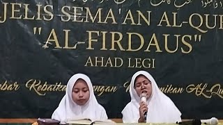 Semaan Al-Quran Al-Firdaus, Ahad Legi 28 Juli 2024
