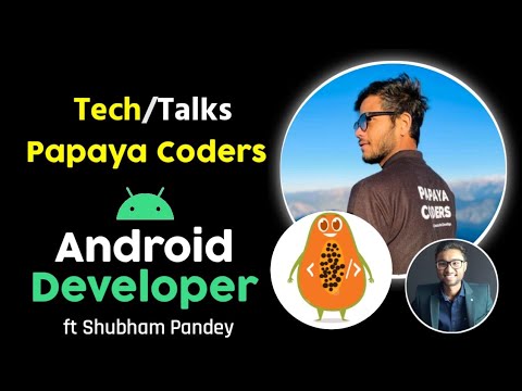 Devs Talk - As an Android Developer | Guest Session with @PapayaCoders  |  IT Wale Bhaiya - Android