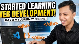🚀 I Started Learning Web Development! (From Scratch to Junior Developer)