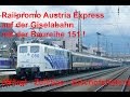 4K Cabview / Führerstandsmitfahrt BR 151 @ Reisezug! Pass Grießen / Giselabahn Wörgl - Bischofshofen