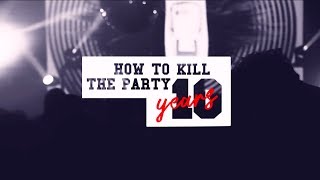 HOW TO KILL THE PARTY 2019 w/ Kavinsky, David Carretta - Le Bikini (Toulouse)