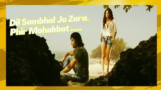 Dil Sambhal Ja Zara Phir Mohabbat Murder 2 Emraan Hashmi-Mohd Irfan, Arjit, Salim Bhat - Lyrical