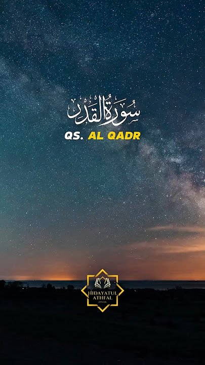 SURAT AL QADR IRAMA JIHARKAH #jiharkah #alqadr