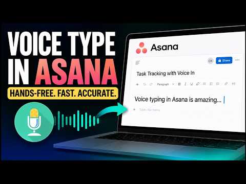 Voice In dictation demo in Asana