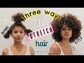 3 EASY WAYS TO STRETCH HAIR WITHOUT HEAT