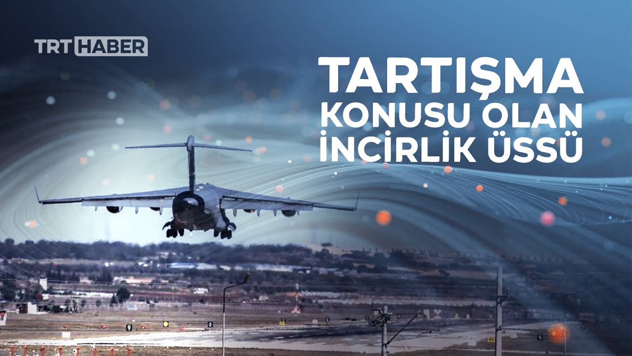 Türkiye'nin hava üssü İncirlik