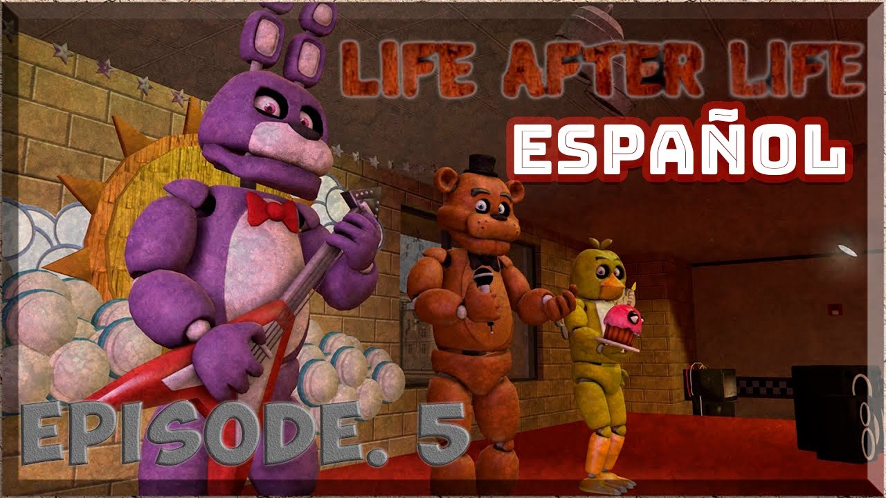 ESP (SFM FNAF) Life after Life (Season 1 Episode 5)