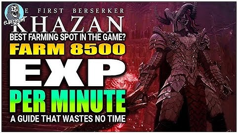 BEST MULTI FARM Gear Lvl Up And XP GUIDE | The First Berserker Khazan
