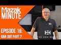 Mazak Minute | Episode 16 | Bar Out Soft Keys Part 2