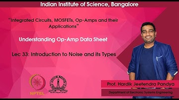 lec33 - Introduction to Noise and its Types