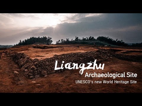 Liangzhu Archaeological Site: new UNESCO World Heritage Site