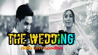 HELLO LOVE GOODBYE | THE WEDDING | KATHDEN