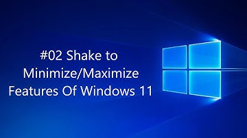 #02 Shake to Minimize/Maximize - Features Of Windows 11 | #CodePointer #Shorts 🔥