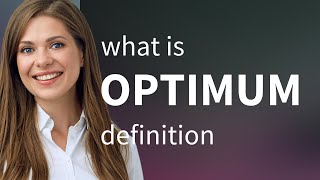 Famous Optimum | meaning of OPTIMUM Wealth